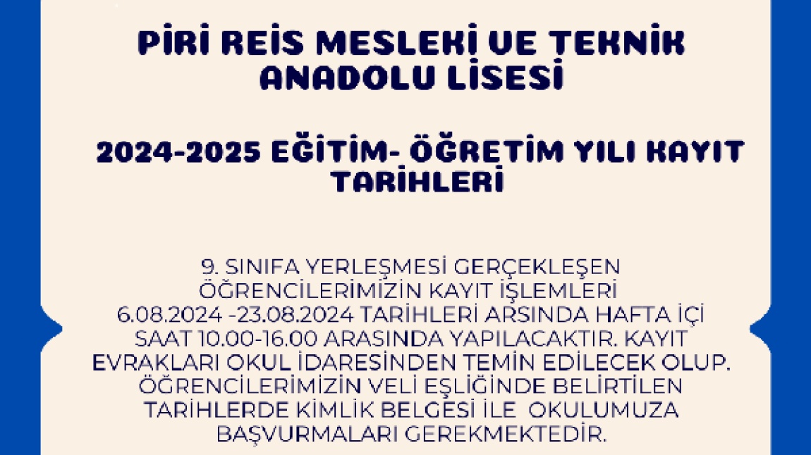 2024-2025 Eğitim- Öğretim Yılı Kayıt Tarihleri